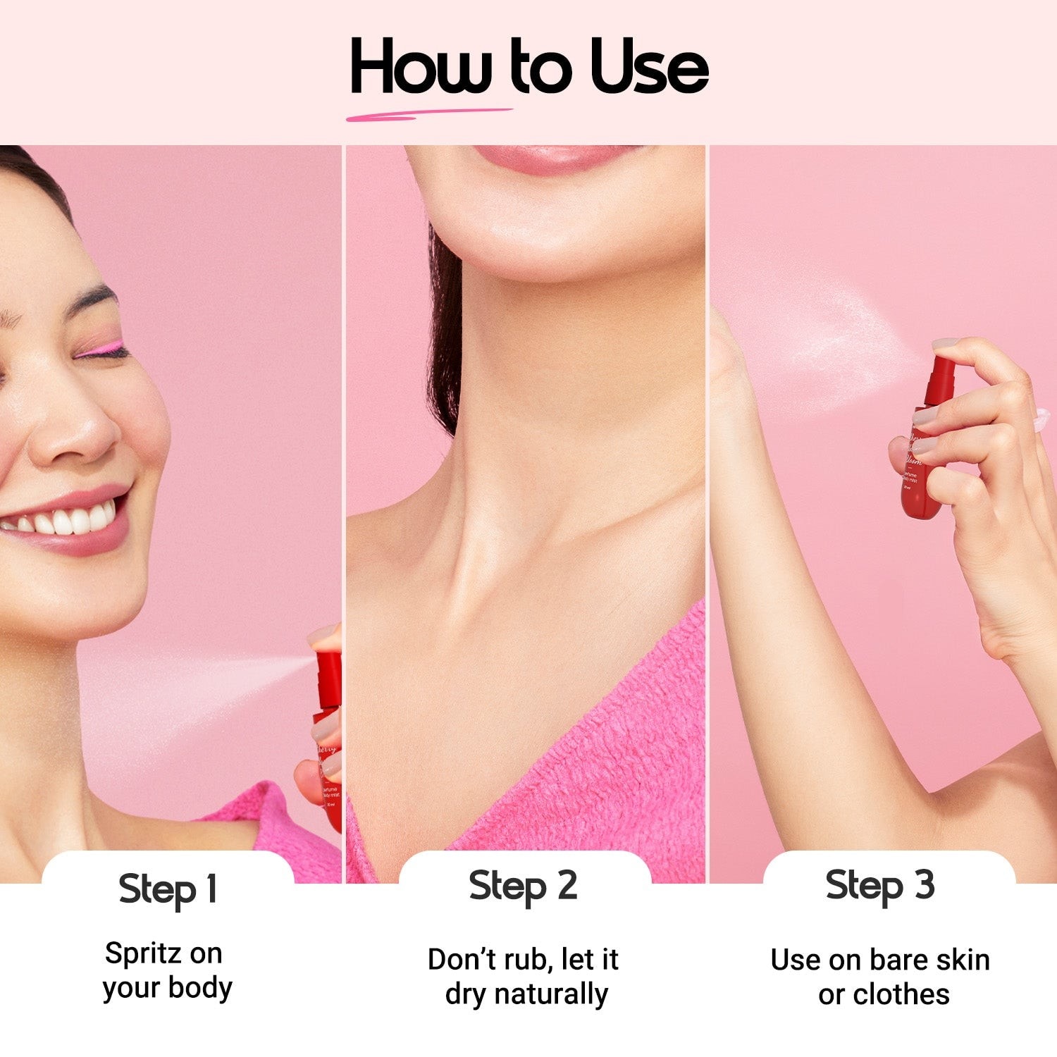 Body mist application steps for neck, wrist and skin